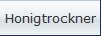Honigtrockner