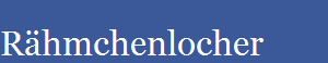Rhmchenlocher